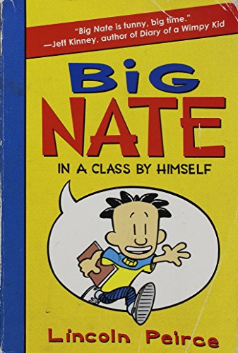 Beispielbild fr Big Nate in a Class By Himself zum Verkauf von SecondSale