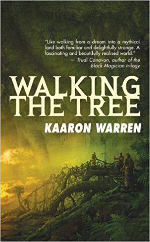 9780061994173: Walking the Tree (Angry Robot)