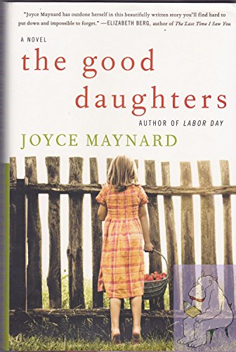 9780061994319: The Good Daughters: A Novel