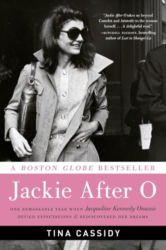 9780061994340: JACKIE AFTER O: One Remarkable Year When Jacqueline Kennedy Onassis Defied Expectations and Rediscovered Her Dreams