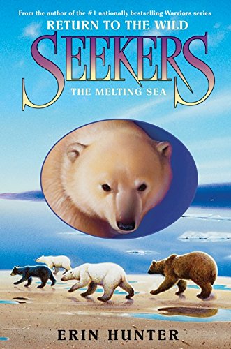 Beispielbild fr Seekers: Return to the Wild #2: The Melting Sea zum Verkauf von ThriftBooks-Dallas