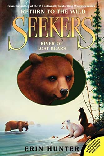 Stock image for Seekers: Return to the Wild #3: River of Lost Bears for sale by HPB-Ruby