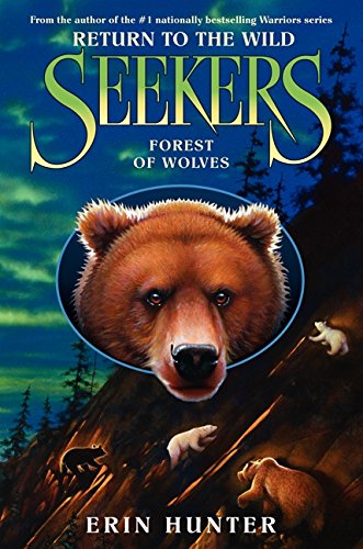 Imagen de archivo de Seekers: Return to the Wild #4: Forest of Wolves a la venta por Better World Books: West