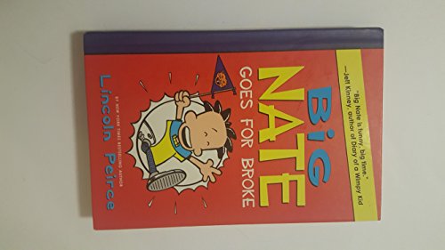Imagen de archivo de Big Nate Goes for Broke (Big Nate, 4) a la venta por Gulf Coast Books
