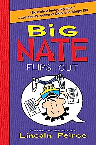 Beispielbild fr Big Nate Flips Out (Big Nate, 5) zum Verkauf von Gulf Coast Books