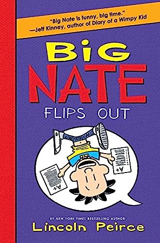 9780061996634: Big Nate Flips Out: 5 (Big Nate, 5)