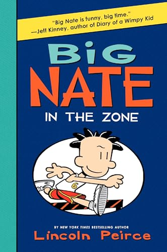 9780061996658: Big Nate: In the Zone (Big Nate, 6)