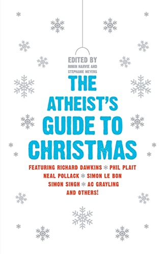 9780061997976: Atheist's Guide to Christmas, The