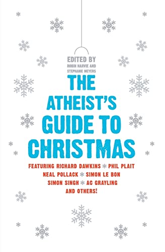 Stock image for The Atheist's Guide to Christmas for sale by SecondSale