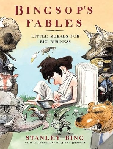 Beispielbild fr Bingsop's Fables: Little Morals for Big Business zum Verkauf von SecondSale