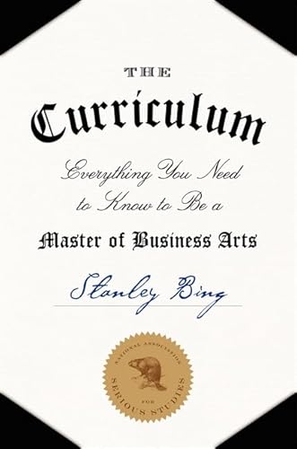 Beispielbild fr The Curriculum : Everything You Need to Know to Be a Master of Business Arts zum Verkauf von Better World Books: West
