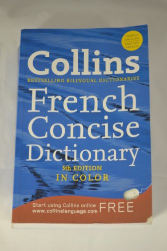 Imagen de archivo de Collins French Concise Dictionary a la venta por Better World Books