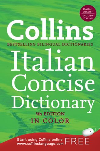 Collins Italian Dictionary and Grammar, 2nd Edition (9780061998652) by Harpercollins Publishers Ltd.