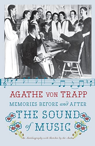 Beispielbild fr Memories Before and After the Sound of Music: An Autobiography zum Verkauf von ZBK Books