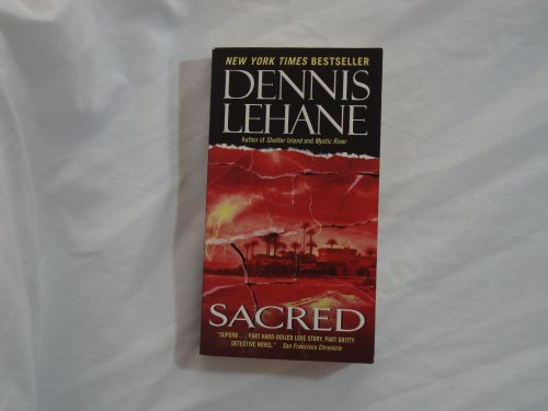 9780061998867: Sacred: A Novel (Patrick Kenzie and Angela Gennaro Series, 3)