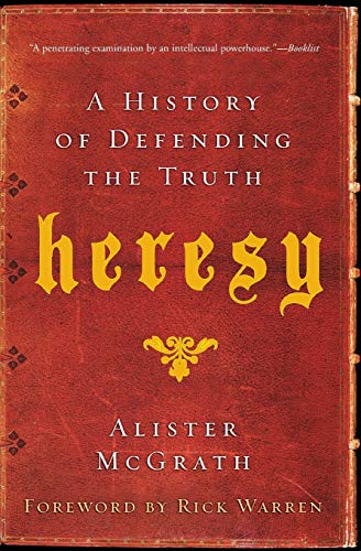 Stock image for Heresy: A History of Defending the Truth for sale by Bulk Book Warehouse