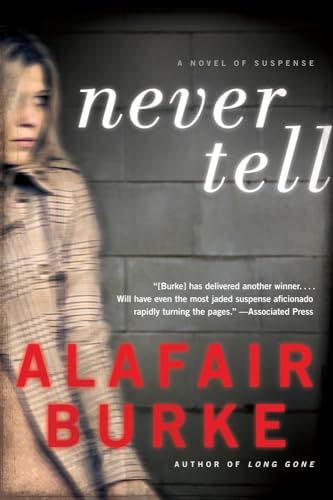 9780061999178: Never Tell: A Novel of Suspense (Ellie Hatcher, 4)