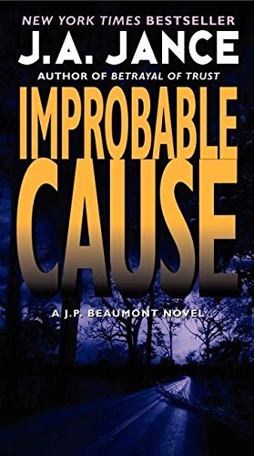 9780061999284: Improbable Cause: A J. P. Beaumont Novel: 5