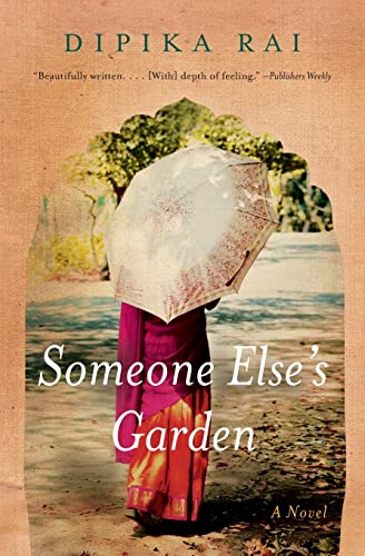 Stock image for Someone Else's Garden: A Novel for sale by More Than Words