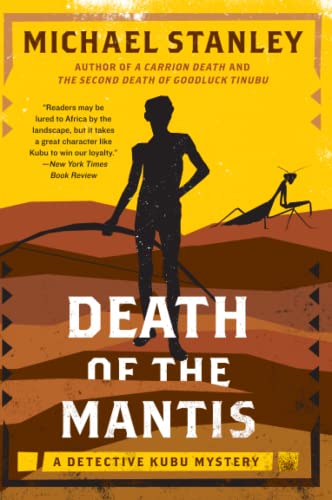 9780062000378: Death of the Mantis: A Detective Kubu Mystery: 3