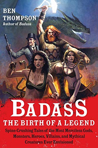 9780062001351: Badass: The Birth of a Legend (Badass Series)
