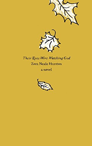9780062001702: Their Eyes Were Watching God: A Novel