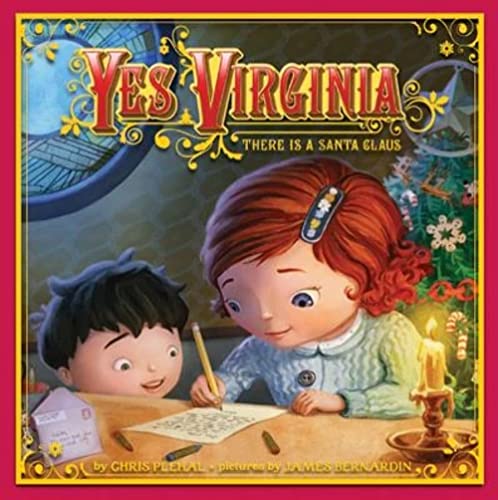 9780062001733: Yes, Virginia: There Is a Santa Claus