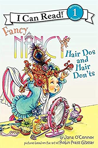 9780062001795: Fancy Nancy: Hair Dos and Hair Don'ts (I Can Read Level 1)