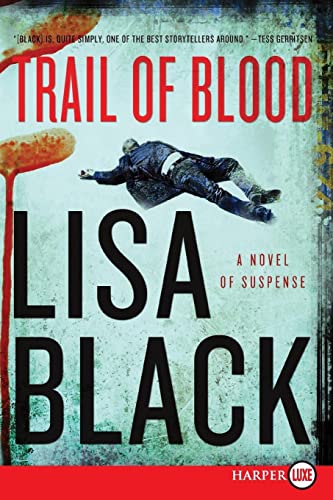 9780062002136: Trail of Blood: A Novel of Suspense: 3 (Theresa MacLean Novels)