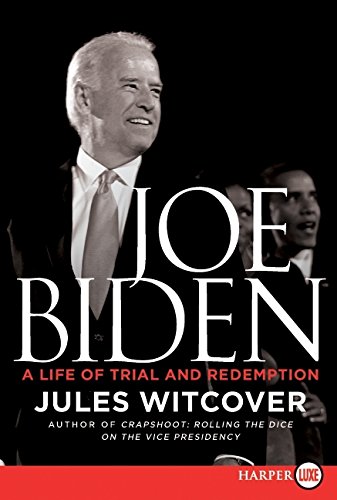 9780062002181: Joe Biden: A Life of Trial and Redemption