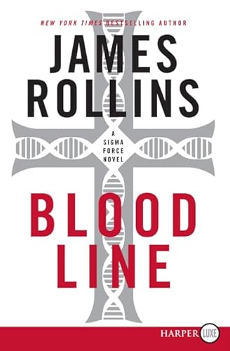 Beispielbild fr Bloodline : A Sigma Force Novel zum Verkauf von Better World Books