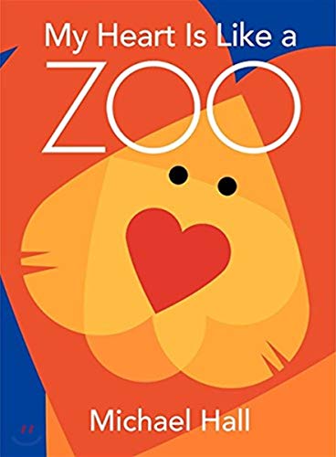 9780062003669: My Heart is Like a Zoo