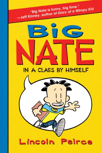 9780062003706: Big Nate in a Class by Himself