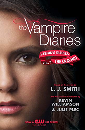 Imagen de archivo de The Vampire Diaries: Stefan's Diaries #3: The Craving a la venta por Bookmonger.Ltd