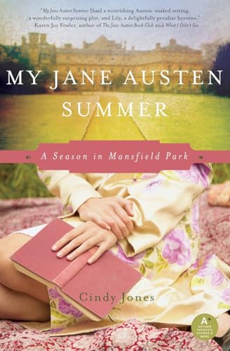 Stock image for My Jane Austen Summer: A Season in Mansfield Park for sale by Gulf Coast Books