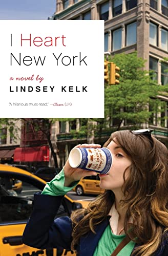 Beispielbild fr I Heart New York: A Novel zum Verkauf von SecondSale