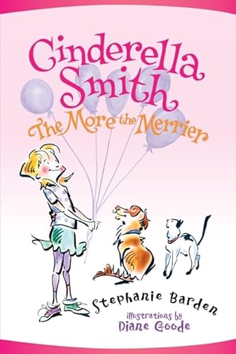 Stock image for Cinderella Smith: The More the Merrier (Cinderella Smith, 2) for sale by Front Cover Books