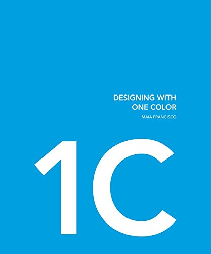 Stock image for Designing with One Color and Two Colors for sale by Better World Books