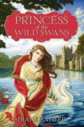 9780062004925: Princess of the Wild Swans