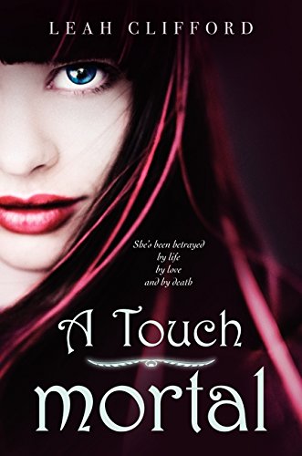 9780062005014: A Touch Mortal