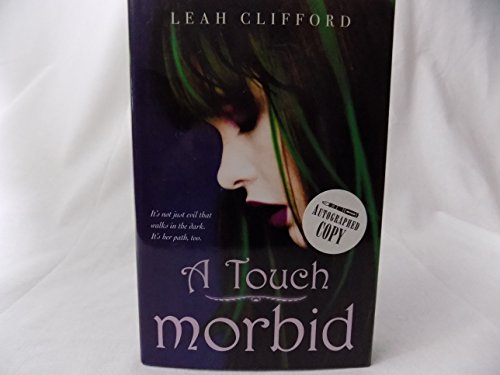 Stock image for A Touch Morbid for sale by BookHolders