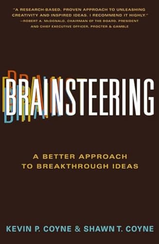 Stock image for Brainsteering: A Better Approach to Breakthrough Ideas for sale by SecondSale