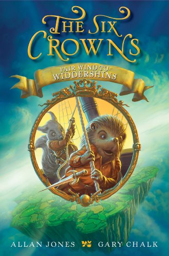 Stock image for The Six Crowns: Fair Wind to Widdershins (Six Crowns, 2) for sale by More Than Words