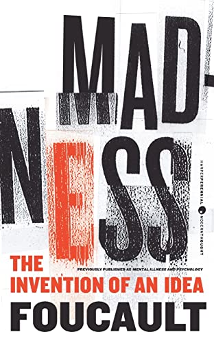 9780062007186: Madness: The Invention of an Idea (Harper Perennial Modern Thought)