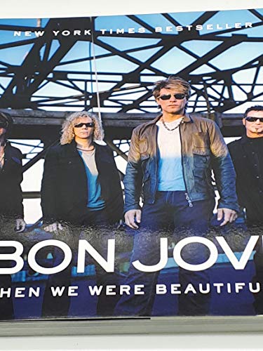 Stock image for Bon Jovi: When We Were Beautiful for sale by Goodwill Books