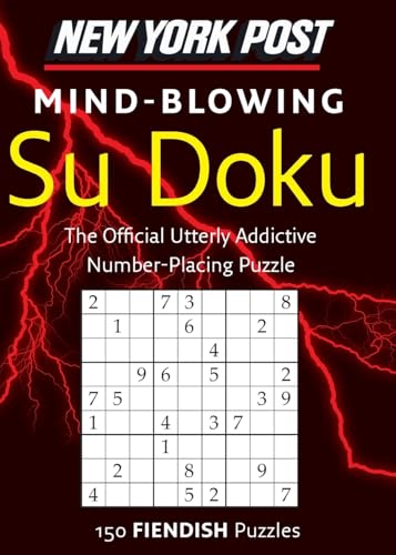 9780062007513: New York Post Mind-Blowing Su Doku: 150 Fiendish Puzzles