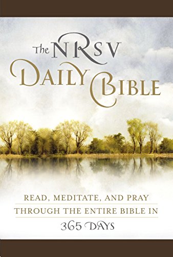 9780062008459: The NRSV Daily Bible: Read, Meditate, and Pray Through the Entire Bible in 365 Days