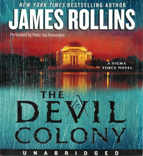 Stock image for The Devil Colony: A Sigma Force Novel for sale by Jenson Books Inc