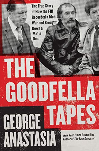 Beispielbild fr The Goodfella Tapes zum Verkauf von BooksRun