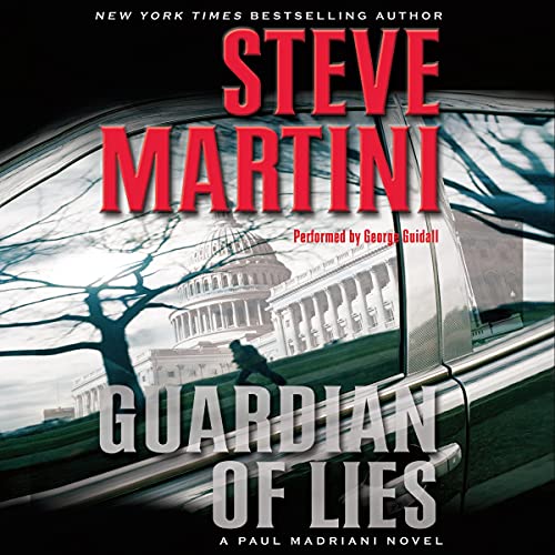 Stock image for Guardian of Lies Low Price CD: A Paul Madriani Novel (Paul Madriani Novels, 10) for sale by Reliant Bookstore